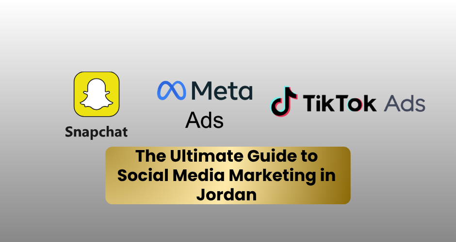 The Ultimate Guide to Social Media Marketing in Jordan: Instagram vs. Facebook vs. Snapchat