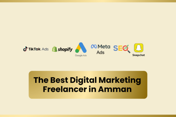 The Best Digital Marketing Freelancer in Amman | Agency Results, Direct Partnership